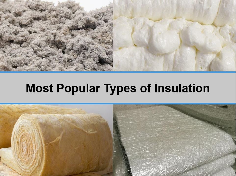 Most Popular Types of Insulation Critter Stop